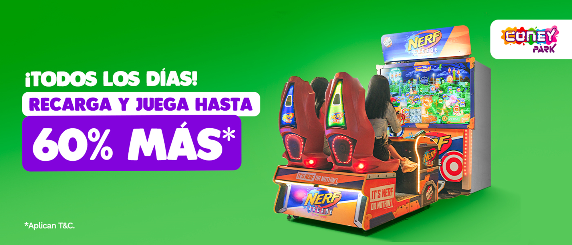 ¡Todos los días! Recarga y juega hasta 60% más.