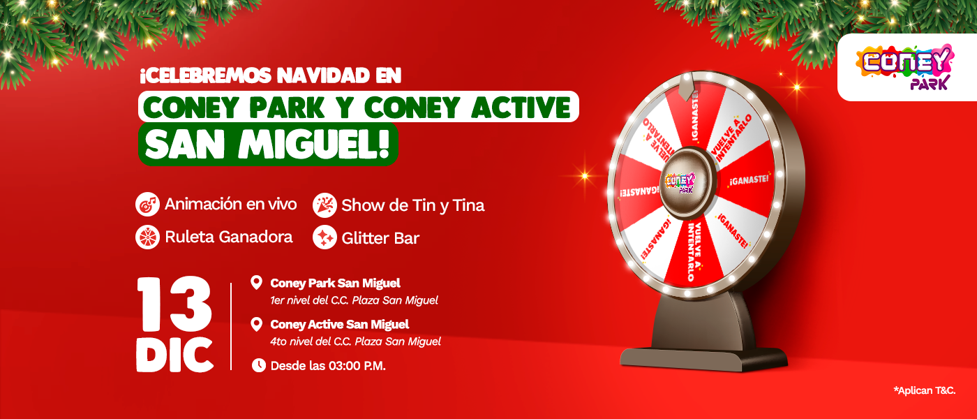 Ruleta Ganadora: Sábado 13 de diciembre en Coney Park San Miguel y Coney Active San Miguel